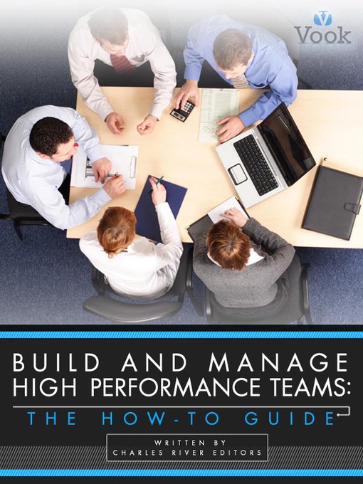 Title details for Build and Manage High Performance Teams by Charles River Editors - Available